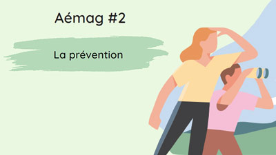 Aémag la prévention